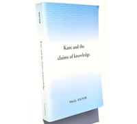 Kant and the Claims of Knowledge – Cambridge Paperback Library – Cambridge University Press