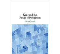 Kant and the Power of Perception