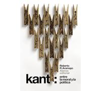 Kant : entre la moral y la política