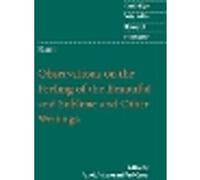 Kant - Observations on the Feeling of the Beautiful and Sublime and Other Writings