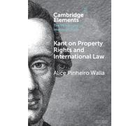Kant on Property Rights and International Law