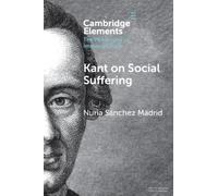 Kant on Social Suffering