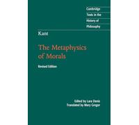 Kant: The Metaphysics of Morals