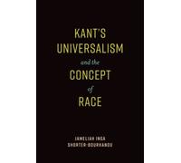 Kantas Universalism and the Concept of Race