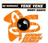 Kante, Mory - Yeke Yeke ('96 Remixes)