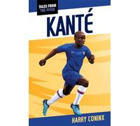 Kante (Tales from the Pitch)