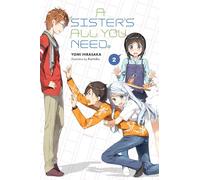 Kantoku - A Sister's All You Need., Vol. 2 (light novel): Volume 2 (SISTERS ALL YOU NEED LIGHT NOVEL SC)
