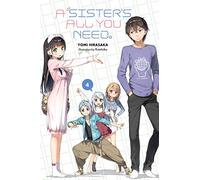 Kantoku - A Sister's All You Need., Vol. 4 (light novel): Volume 4 (SISTERS ALL YOU NEED LIGHT NOVEL SC)