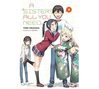 Kantoku - A Sister's All You Need., Vol. 9 (light novel): Volume 9 (SISTERS ALL YOU NEED LIGHT NOVEL SC)