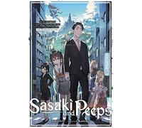 Kantoku - Sasaki and Peeps, Vol. 1 (light novel): That Time I Got Dragged Into a Psychic Battle in Modern Times While Trying to Enjoy a Relaxing Life in Another ... Deck Volume 1 (SASAKI & PEEPS LIGHT NOVEL SC)
