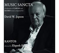 Kantos & Elspeth Slorach - Musica Sancta: A Selection of Carols and Sacred Music Composed by David W. Jepson