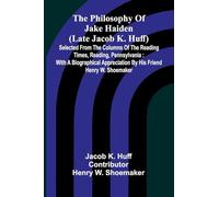 Kant's Critique of Judgement (Edition1): Selected From The Columns Of The Reading Times, Reading, Pennsylvania : With A Biographical Appreciation By His Friend Henry W. Shoemaker
