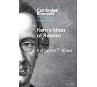 Kant's Ideas of Reason