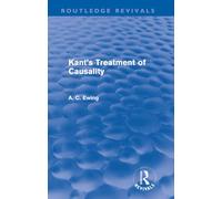 Kant's Treatment of Causality – Routledge Revivals