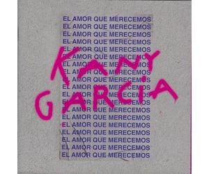 Kany Garcia - El Amor Que Merecemos [New CD]