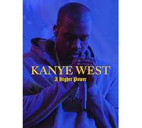 Kanye West: A Higher Power