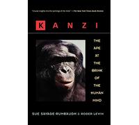 Kanzi P: The Ape at the Brink of the Human Mind
