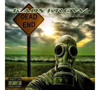KAOS KREW - Corruption Rules This World