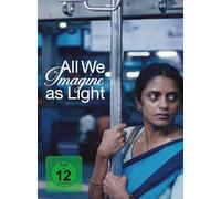 Kapadia, Payal - All We Imagine As Light (Omu)
