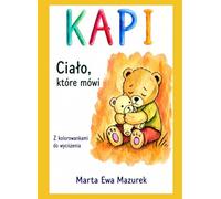 KAPI: Ciało, które mówi