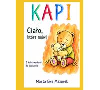 KAPI: Ciało, które mówi