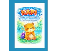 KAPI: Kapi and What Happens Inside (Kapi Capybara)