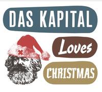 Kapital - Das Kapital Loves..
