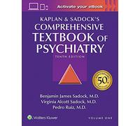 Kaplan and Sadock's Comprehensive Textbook of Psychiatry (Vol.1 & 2): 50th Anniversary Edition