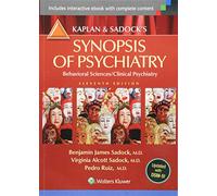 Kaplan and Sadock's Synopsis of Psychiatry: Behavioral Sciences/Clinical Psychiatry