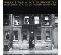Kaplan, Israel - When I Was a Boy in Brooklyn