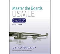 Kaplan Master the Boards USMLE Step 2 Ck