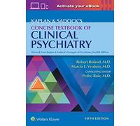 Kaplan & Sadock's Concise Textbook of Clinical Psychiatry