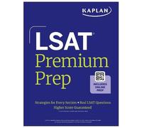LSAT Premium Prep: Strategies for Every Section + Real Lsat Questions + Online (Kaplan Test Prep)