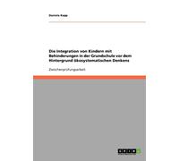 Kapp - Die Integration von Kindern mit Behinderungen in der Grundschul - X555z