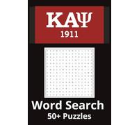Kappa Alpha Psi Fraternity Inc 50+ Puzzle Word Search:: Kappa Alpha Psi Fraternity Inc. 6x9in 50+ Puzzles For Brotherhood, Community, Inspiration (Devine Nine Inspired Word Searches)