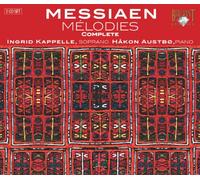 Kappelle / Austbo - Messiaen Songs - Complete