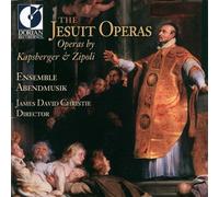 Kapsberger & Zipoli: The Jesuit Operas (2003) Audio CD