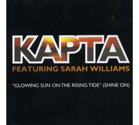 kapta - "Glowing Sun on the Rising Tide" (Shine On) (1 CD)
