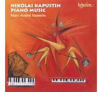 Marc-Andr Hamelin - Kapustin: 8 Concert Etudes; Piano Sonata No. 6 & Other Works