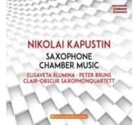 KAPUSTIN/BLUMINA/WAGNER: SAXOPHONE CHAMBER MUSIC - CD