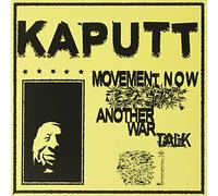 Kaputt - Movement Now/Another War Talk [7" VINYL]