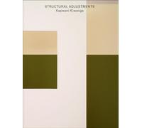 Kapwani Kiwanga - Structural Adjustments