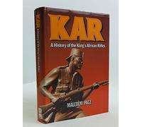 Kar: a History of the King's African Rifles