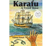 Karafu: A Freed Slave