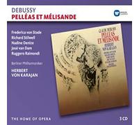 Karajan/Berlin, von Stade, Stilwell, Van Dam, Raimondi, Denize - Debussy: Pelléas et Mélisande (Home of Opera)