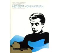 Karajan, Herbert von - Tchaikovsky: Symphonies Nos. 4-6