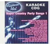Karaoke: American Idol Super Country Party Songs 1