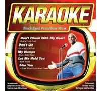 Karaoke: Black Eyed Peas / Bow Wow