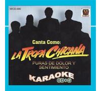 Karaoke by La Tropa Chicana