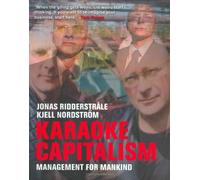 Karaoke Capitalism: Managing for Mankind